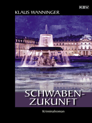cover image of Schwaben-Zukunft